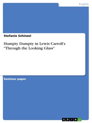 cover image of Humpty Dumpty in Lewis Carroll's "Through the Looking Glass"